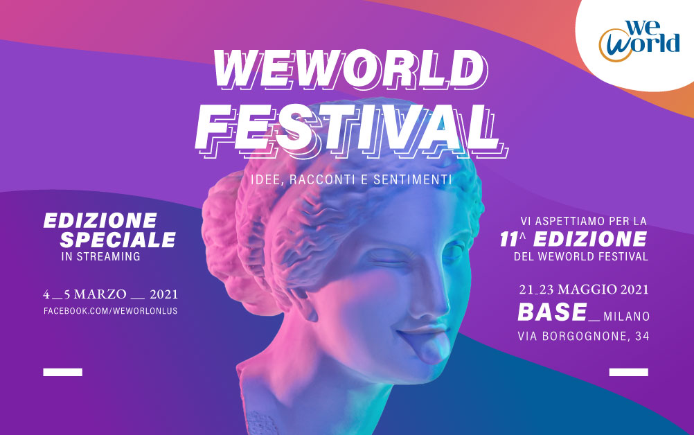 Al via l'edizione speciale del WeWorld Festival